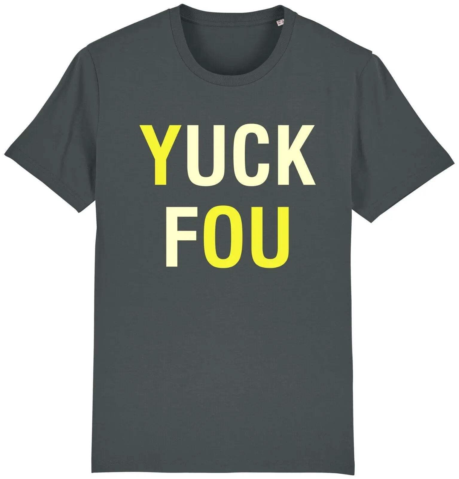 Тениска Yuck Fou Забавно Новост Офанзива Шега, Подарък За Него