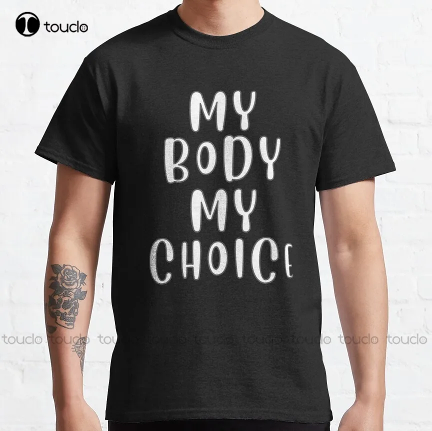 My Body My Choice Класическа Тениска Pro Abortion Shirt Остава За Мъжете Коледен Подарък за Нова Популярна Градинска Облекло Унисекс Xs-5Xl в Ретро стил, Новост
