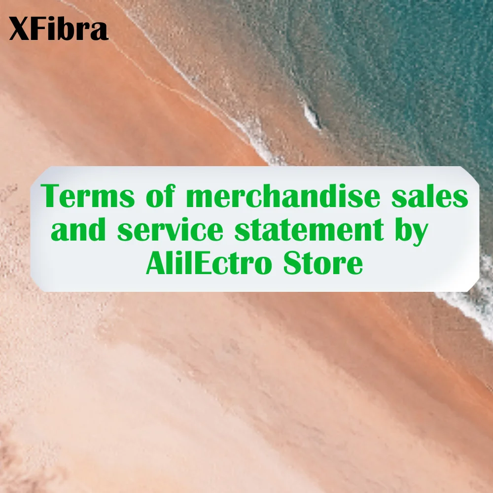 Декларация за условията на продажба на стоки и услуги от XFibra Store
