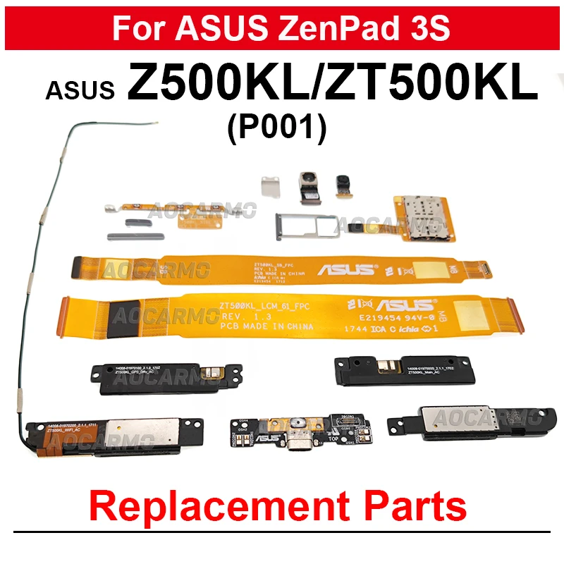 За ASUS ZenPad 3S Z500KL ZT500KL P001 Високоговорителя + Антена Сигнал WiFi + Порт за Зареждане И Гъвкав кабел за свързване на LCD дисплея На дънната Платка